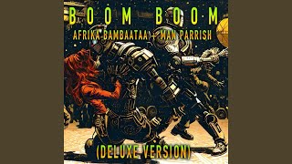 Boom Boom Deluxe Version [upl. by Isman]