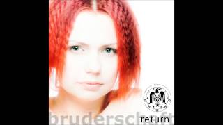 Bruderschaft  Return Tom Shear [upl. by Huskey]