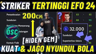 STRIKER TERTINGGI 2 METER HIDEN GEM EFOOTBALL 2024 MOBILE SKILL SUNDULAN amp SUPERIORITAS UDARA MURAH [upl. by Annette562]