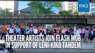 Theater artists join flash mob in support of LeniKiko tandem [upl. by Lashond]