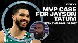 Kendrick Perkins makes a case for Jayson Tatum in the MVP race  NBA Today [upl. by Canada]