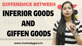 Difference Between Inferior Goods And Giffen Goods [upl. by Towill]