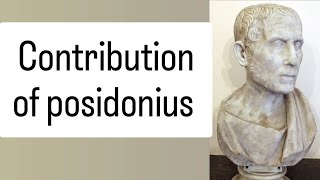 contribution of posidonius [upl. by Norrahc971]