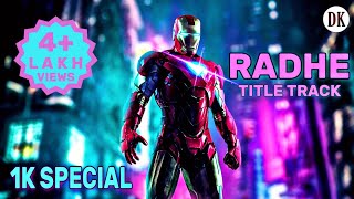 Radhe Title Track  Iron Man  Avengers [upl. by Silberman652]