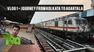 Vlog 1  Journey From Sealdah To Agartala Part1 [upl. by Jordison741]