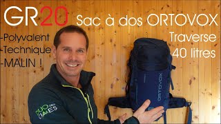 gr20  ORTOVOX Traverse 40 un sac à dos MALIN technique et polyvalent [upl. by Demb295]