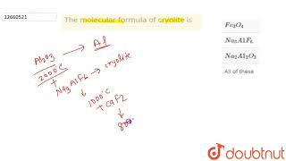 The molecular formula of cryolite is [upl. by Alemap]