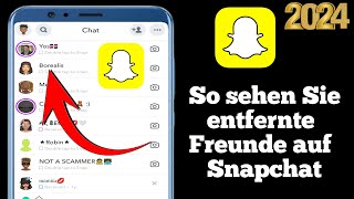 So sehen Sie entfernte Freunde auf Snapchat 2024 [upl. by Carroll575]