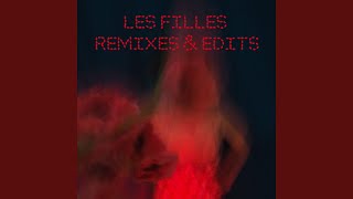 LES FILLES Joshua James Remix [upl. by Adnohsirk171]