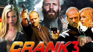 Crank 3 2024 Movie  Jason Statham Amy Smart Dwight Yoakam Efren Ramirez  Review And Facts [upl. by Sasha]