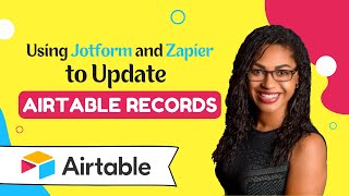 Using Jotform and Zapier to Update Airtable Records [upl. by Sudoeht]