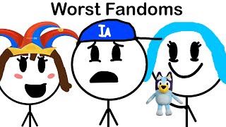 The Worst Fandoms On The Internet Part 2 [upl. by Gintz]