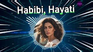 Popnable  Habibi Hayati  Arabic Songs 2024  Arabic Music 2024 [upl. by Walworth]