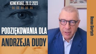 Podziękowania dla Andrzeja Dudy  Roman Giertych komentarz 28122023 [upl. by Ackerman]