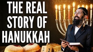 The REAL Story of Hanukkah The One They Didnt Tell You [upl. by Eelrebmik]