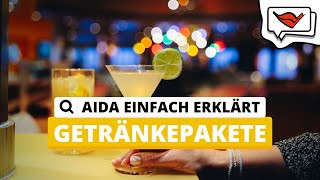 Getränkepakete  AIDA einfach erklärt 💡 [upl. by Peers]