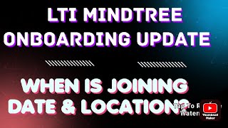 LTI MINDTREE ONBOARDING UPDATE  MINDTREE JOINING DATE  NEW UPDATE [upl. by Alikee810]