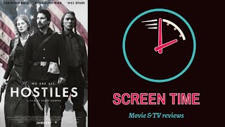 HOSTILES 2017 MOVIE REVIEW [upl. by Linnell]