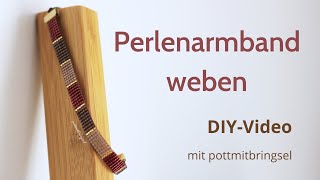 Perlenarmband weben  DIY Webarmband mit Miyuki Delica Beads  Makrameeverschluss  pottmitbringsel [upl. by Jentoft]