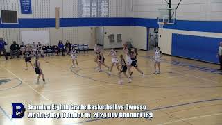 10162024 Brandon Eighth Grade Basketball vs Owosso [upl. by Iba]