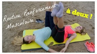 Routine Renforcement Musculaire à deux [upl. by Tnilc715]