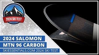 2024 Salomon MTN 96 Carbon  SkiEssentialscom Ski Test [upl. by Ivers]