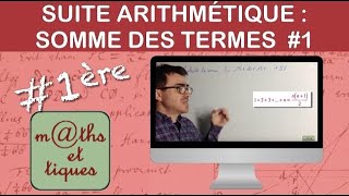 Calculer la somme des termes dune suite arithmétique 1  Première [upl. by Murielle]