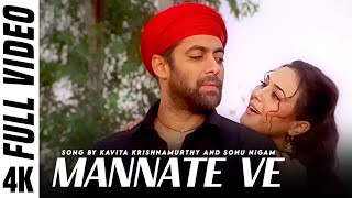 Mannata Ve  Full Video Song  Heroes  Salman Khan amp Preity Zinta evergreenmix [upl. by Sheply]