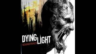 Dying Light Soundtrack  Horizon [upl. by Mastic630]