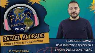 Rafael Andrade  Santo Antonio do Pinhal em 2030  Professor Engenheiro Podcast Papo Mantiqueira [upl. by Map66]