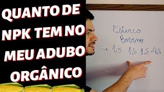 Quantos Kg de Adubo orgânico é equivalente a um Adubo QUÍMICO formulado [upl. by Anila]