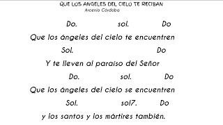 QUE LOS ANGELES DEL CIELO TE RECIBAN Canto para rosario o novenario de Difuntos [upl. by Yelkao]