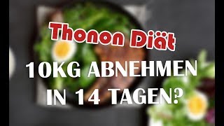 Thonon Diät  10kg in 2 Wochen schnell abnehmen Was steckt dahinter [upl. by Bing]