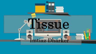 Tissue  Imtiaz Dharker  AQA  GCSE English Literature [upl. by Ahc]