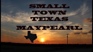 Small Town Texas  Ep 06 Maypearl [upl. by Nallaf964]