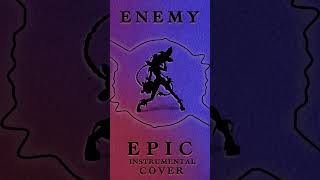 Imagine Dragons  Enemy  Epic Instrumental Cover Preview [upl. by Esetal501]