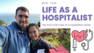 The Life of a Hospitalist  Real Talk About a Hospitalist Career [upl. by Mcclure]