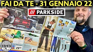 Volantino Parkside lidl fai da te 31 gennaio 2022 Caricabatteria auto e moto Seghetto ricaricabile [upl. by Eirrotal]