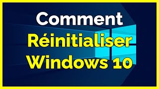 Comment réinitialiser Windows 10 [upl. by Nahshunn]