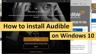 How to Install Audible on Windows 10 [upl. by Barrada]