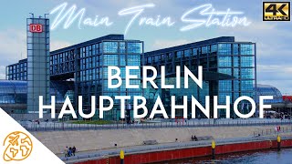 Berlin Hauptbahnhof Central Station Main Train amp Metro Station 4k Tour Germany [upl. by Wesley]