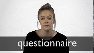 How to pronounce QUESTIONNAIRE in British English [upl. by Fadiman]