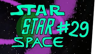 StarStarSpace 29  Montag [upl. by Odlaner]