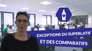 Anglais Lycée  Les exceptions du superlatif et des comparatifs [upl. by Otiragram]