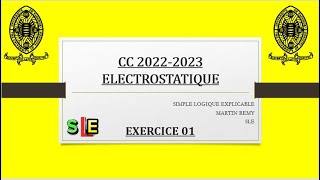 ELECTROSTATIQUE EXERCICE 1 Controle Continu 20222023 Université de Yaoundé 1 [upl. by Mahon339]