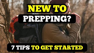 7 Essential Tips for Novice Preppers Your Ultimate Survival Guide [upl. by Helene]