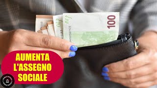 Aumento dellassegno sociale INPS maggiori entrate per I pensionati da gennaio [upl. by Nuahsal622]