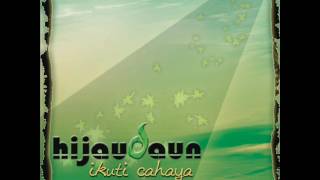 FULL ALBUM Hijau Daun  Ikuti Cahaya 2008 [upl. by Lemor348]