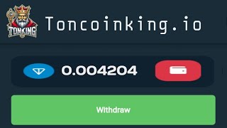 How to Mine Toncoin with TonKing Step by Step Guide [upl. by Derick948]