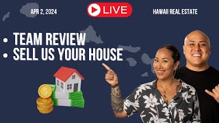 Arp02 2024 Team Update Sell Us Your House LIVE Hawaii Real Estate [upl. by Jenica]